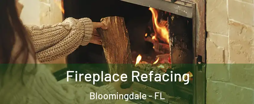  Fireplace Refacing Bloomingdale - FL