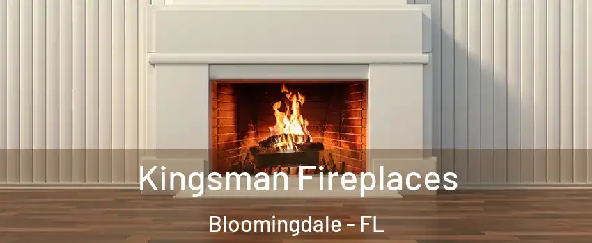  Kingsman Fireplaces Bloomingdale - FL